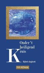 Onder t heiligend kruis 9789087182212 R.M. Mccheyne, Boeken, Verzenden, Zo goed als nieuw, R.M. Mccheyne