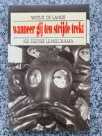 Wanneer gij ten strijde trekt (Wiesje de Lange), Gelezen, Verzenden, Wiesje de Lange, Nederland