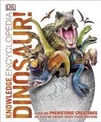 Knowledge Encyclopedia Dinosaur! 9781409354673 Dk, Verzenden, Zo goed als nieuw, Dk