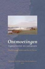 Ontmoetingen-tijdgenoten en getuigen 9789043516693, Verzenden, Zo goed als nieuw