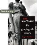 De gespiegelde vrouw 9789048000418 Lisa Scottoline, Boeken, Verzenden, Zo goed als nieuw, Lisa Scottoline