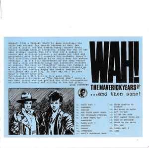 cd - Wah! - The Maverick Years 80-81...And Then Some!, Cd's en Dvd's, Cd's | Overige Cd's, Zo goed als nieuw, Verzenden