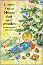 Menno sluit weer vrienden 9789000031238 Jacques Vriens, Gelezen, Jacques Vriens, Verzenden