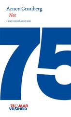 Nee ; Je weet hoe vossen zijn 9789059655263 Arnon Grunberg, Verzenden, Zo goed als nieuw, Arnon Grunberg