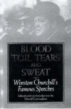 Blood, toil, tears and sweat: Winston Churchills famous, Boeken, Gelezen, Verzenden, Sir Winston S. Churchill