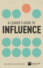 The Leaders Guide to Influence 9780273729860 Brent Mike, Verzenden, Zo goed als nieuw, Brent Mike