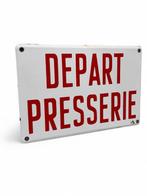 Emaille bord Depart Presserie - Emaille bord - Emaille, Antiek en Kunst, Antiek | Wandborden en Tegels