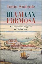 De val van Formosa 9789051944761 Tonio Andrade, Boeken, Verzenden, Gelezen, Tonio Andrade