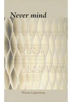 Never mind Wayne Liquorman, Verzenden, Nieuw