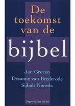 De toekomst van de bijbel Desanne van Brederode, Jan Greven,, Boeken, Verzenden, Nieuw