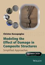 Modeling the Effect of Damage in Composite Structures, Boeken, Verzenden, Zo goed als nieuw, Peter Belobaba