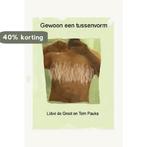 Gewoon een tussenvorm 9789462662827 Lidwi de Groot, Boeken, Verzenden, Gelezen, Lidwi de Groot