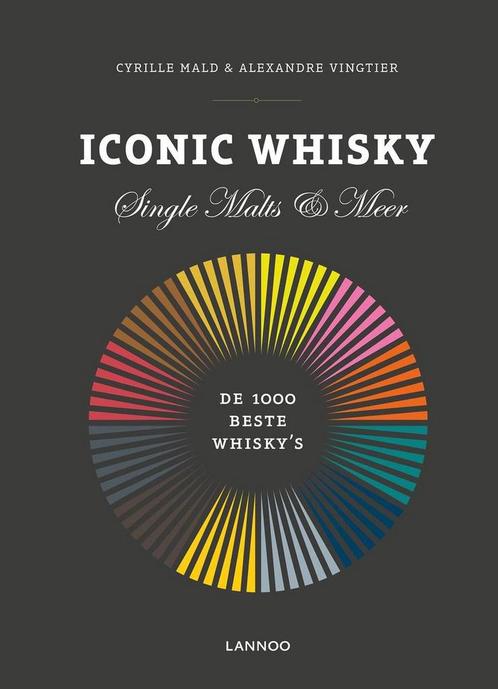 Iconic Whisky 9789401429351 Cyrille Mald, Boeken, Kookboeken, Zo goed als nieuw, Verzenden
