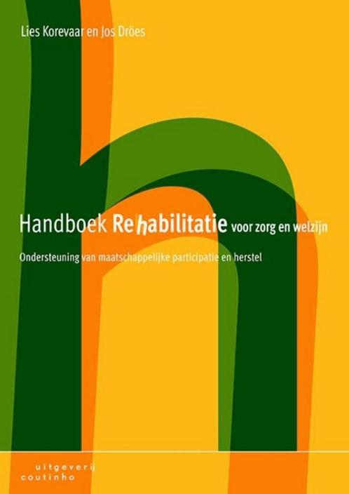 9789046905104 Handboek rehabilitatie voor zorg en welzijn, Boeken, Schoolboeken, Zo goed als nieuw, Verzenden