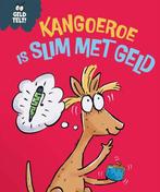 9789464395341 Geld telt! - Kangoeroe is slim met geld, Boeken, Verzenden, Nieuw, Sue Graves