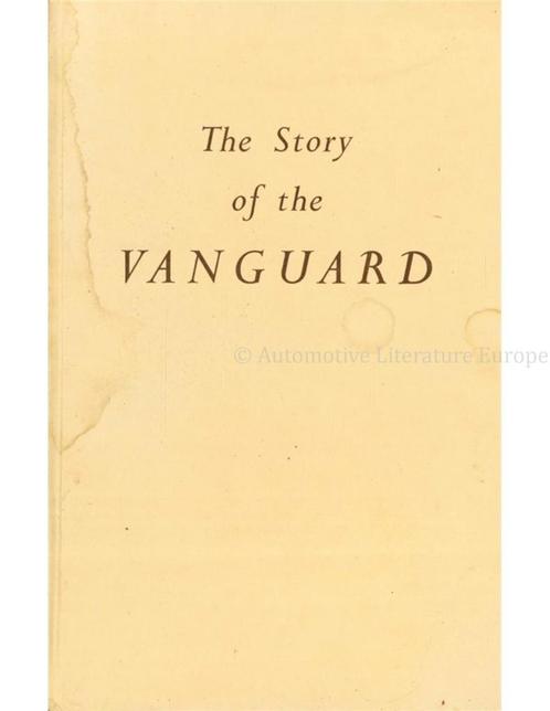 THE STORY OF THE VANGUARD AND OTHER FACTS CONCERNING THE, Boeken, Auto's | Boeken