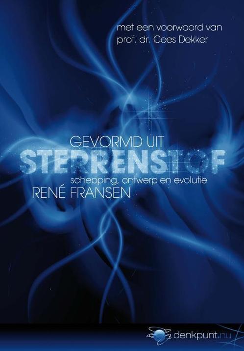 Gevormd uit sterrenstof 9789063535476 R. Fransen, Boeken, Wetenschap, Gelezen, Verzenden