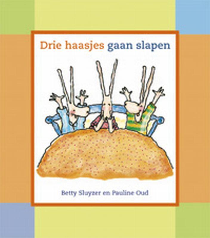Drie haasjes gaan slapen / Kimio 9789056477929 Betty Sluyzer, Boeken, Kinderboeken | Baby's en Peuters, Gelezen, Verzenden