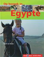 Op bezoek in..... Egypte / Op bezoek in... 9789068327847, Verzenden, Gelezen, S. van Roode