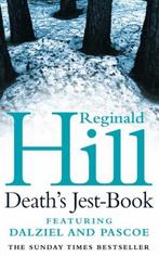 Deaths Jest-book 9780007123445 Reginald Hill, Boeken, Verzenden, Gelezen, Reginald Hill