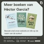 Ichigo-ichie 9789022586051 Héctor García, Boeken, Psychologie, Verzenden, Zo goed als nieuw, Héctor García