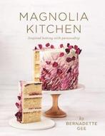 9781760524784 Magnolia Kitchen | Tweedehands, Boeken, Verzenden, Zo goed als nieuw, Bernadette Gee