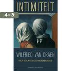 Intimiteit 9789056177607 W. Craen, Boeken, Verzenden, Gelezen, W. Craen