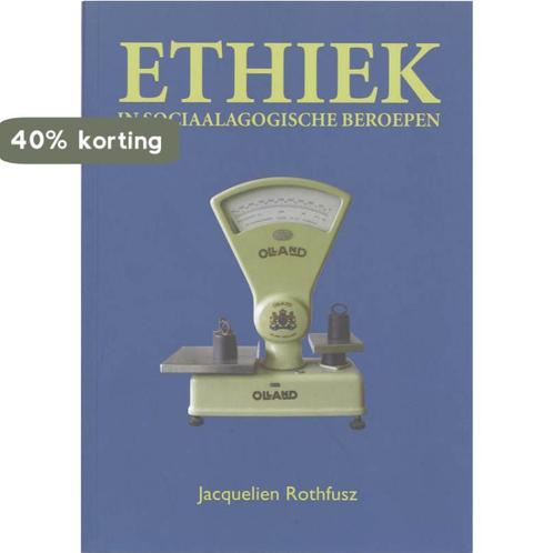Ethiek in sociaalagogische beroepen 9789043014502, Boeken, Schoolboeken, Gelezen, Verzenden