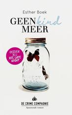 Geen kind meer / Crime club 9789461093677 Esther Boek, Verzenden, Gelezen, Esther Boek