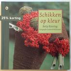 Schikken op kleur 9789051085273 Betty Kessing, Verzenden, Zo goed als nieuw, Betty Kessing