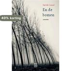 En de bomen 9789460019197 Patrick Conrad, Verzenden, Zo goed als nieuw, Patrick Conrad
