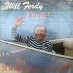 LP gebruikt - Will Ferdy - Dank!, Cd's en Dvd's, Zo goed als nieuw, Verzenden