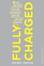 Fully Charged 9781422129036 Bernd Vogel, Verzenden, Gelezen, Bernd Vogel