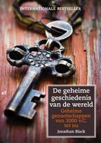 De geheime geschiedenis van de wereld 9789021558004, Boeken, Verzenden, Zo goed als nieuw, Jonathan Black