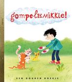Gompelemikkie! / Gouden Boekjes 9789047615491, Boeken, Verzenden, Zo goed als nieuw, Paul Arnoldussen