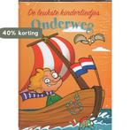 De leukste kinderliedjes Onderweg 9789462160668, Boeken, Verzenden, Gelezen