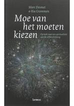 Moe van het moeten kiezen Marc Desmet, Ria Grommen, Verzenden, Gelezen