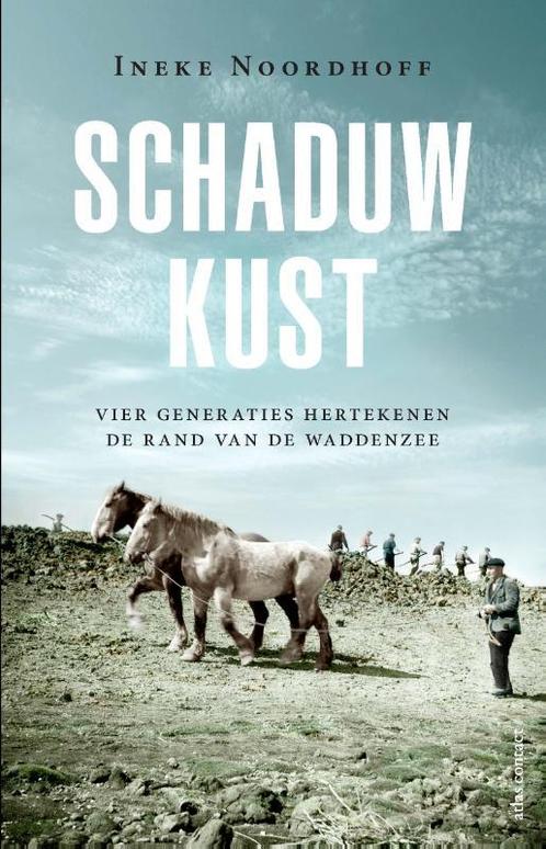 Schaduwkust 9789045033556 Ineke Noordhoff, Boeken, Wetenschap, Gelezen, Verzenden