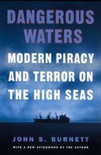 Dangerous Waters 9780452284135 John Burnett, Verzenden, Gelezen, John Burnett