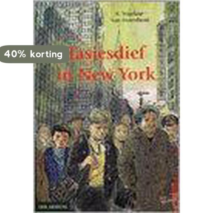 TASJESDIEF IN NEW YORK 9789033113918, Boeken, Kinderboeken | Jeugd | 13 jaar en ouder, Gelezen, Verzenden