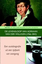 De levensloop van Adriaan van der Willigen (1766-1841) /, Verzenden, Zo goed als nieuw, Adriaan van der Willigen