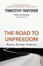 9781784708573 The Road to Unfreedom Timothy Snyder, Boeken, Nieuw, Timothy Snyder, Verzenden