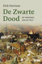 9789401917773 De Zwarte Dood | Tweedehands, Boeken, Verzenden, Zo goed als nieuw, Dick Harrison