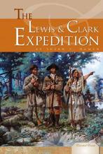 The Lewis & Clark Expedition 9781604530483 Susan E. Hamen, Boeken, Gelezen, Susan E. Hamen, Verzenden