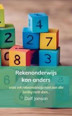 9789403745237 Rekenonderwijs kan anders Dolf Janson, Verzenden, Nieuw, Dolf Janson