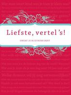 Liefste vertel s / Vertel eens 9789000315925 Elma van Vliet, Boeken, Verzenden, Zo goed als nieuw, Elma van Vliet