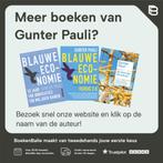 Blauwe economie 9789046817100 Gunter Pauli, Verzenden, Gelezen, Gunter Pauli