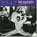 cd - Various - 1947 - The R&amp;B Hits, Verzenden, Zo goed als nieuw