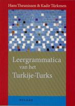 9789054601111 Leergrammatica van het Turkije-Turks, Boeken, Hans Theunissen, Zo goed als nieuw, Verzenden