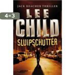 Sluipschutter / Jack Reacher / 13 9789024522309 Lee Child, Verzenden, Zo goed als nieuw, Lee Child